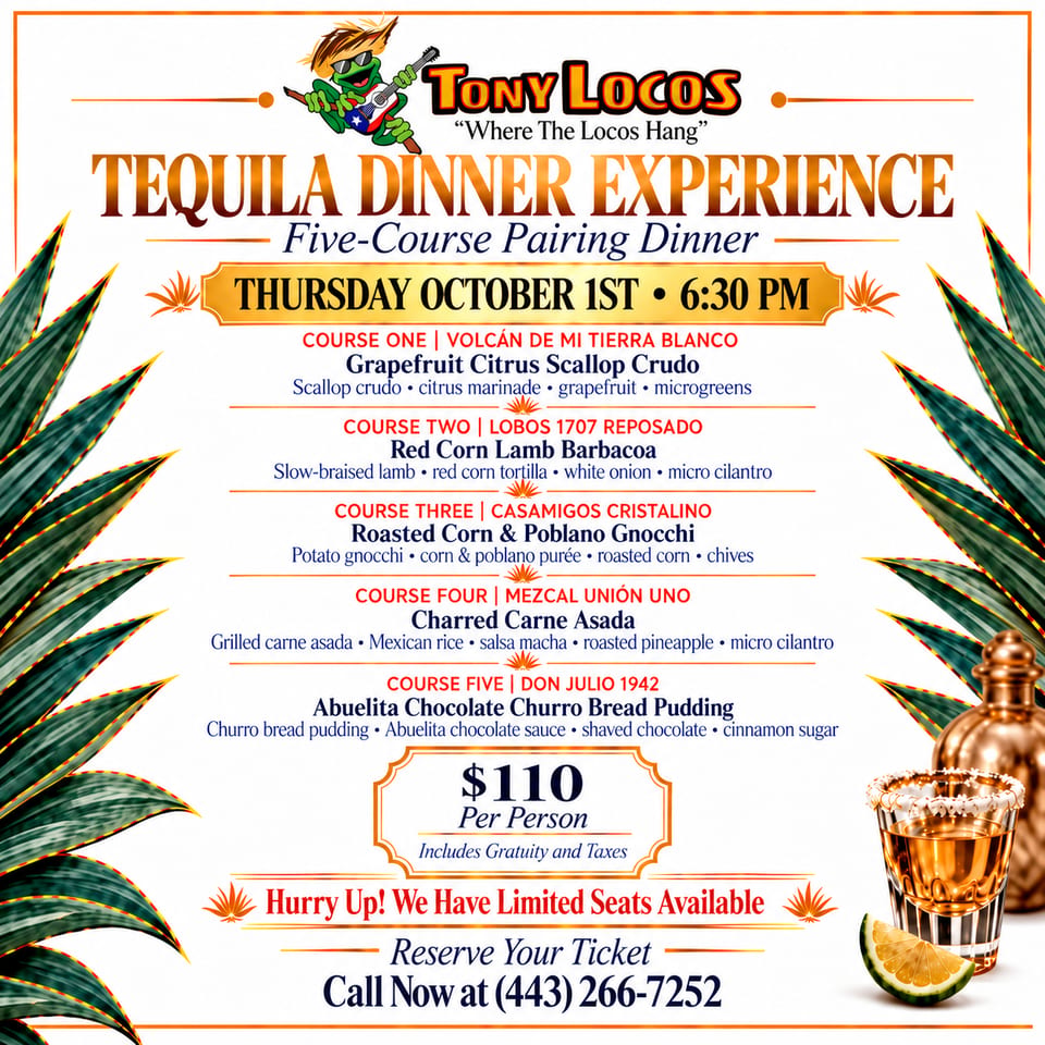 Tony Locos tequila dinner experience flyer featuring five-course pairing menu, agave leaves, tequila glass, and reservation details.
