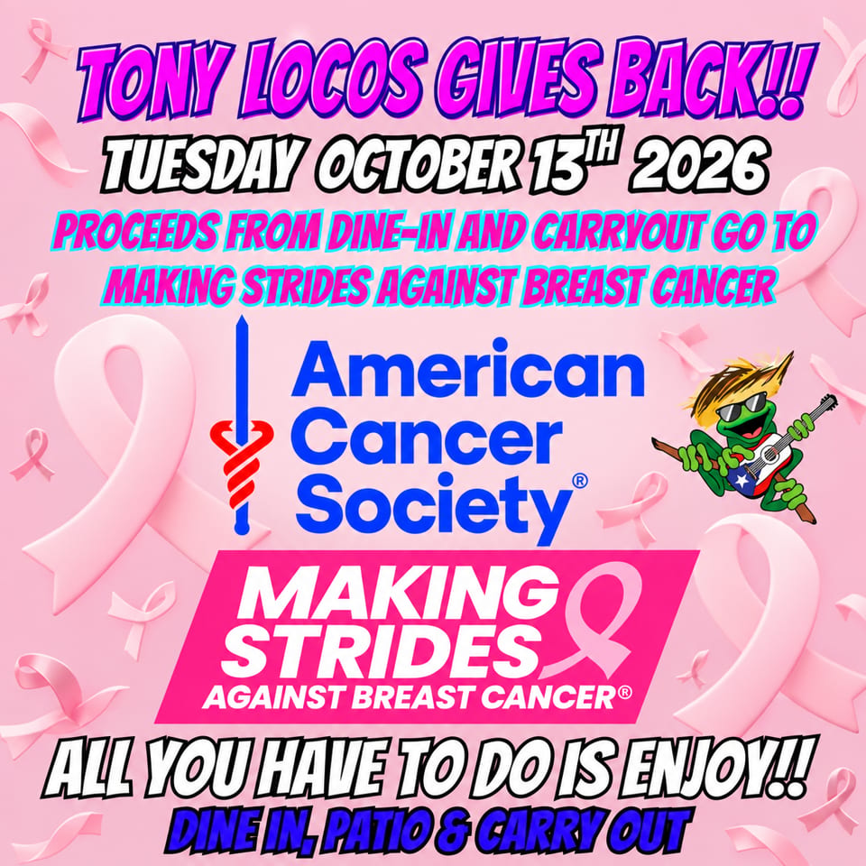 Pink breast cancer fundraiser flyer announces Tony Locos’ return on October 13, 2026, supporting Making Strides Against Breast Cancer.