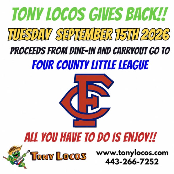 Tony Locos restaurant fundraiser for Four County Little League on September 15th, 2026.