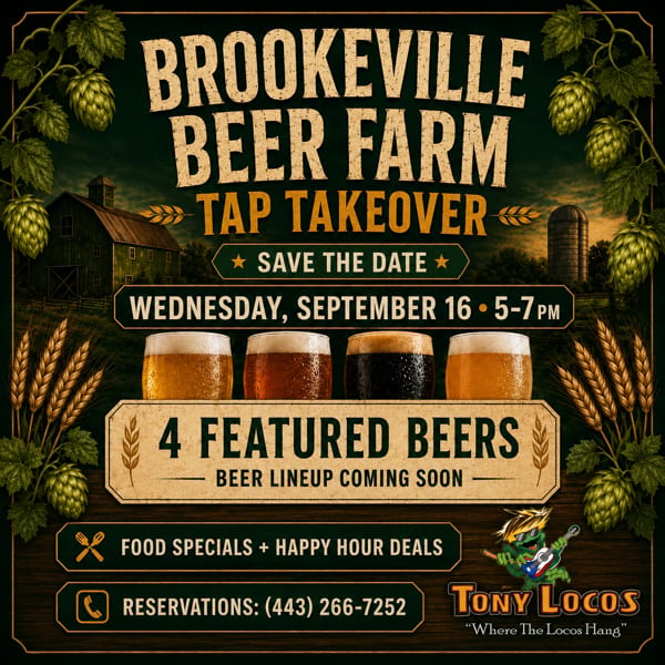 Tony Loco’s Brokeville Beer Farm tap takeover poster featuring four beers, hop vines, a barn, event details, and food specials.